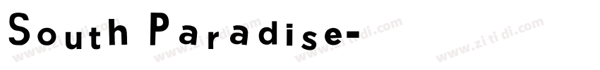 South Paradise字体转换